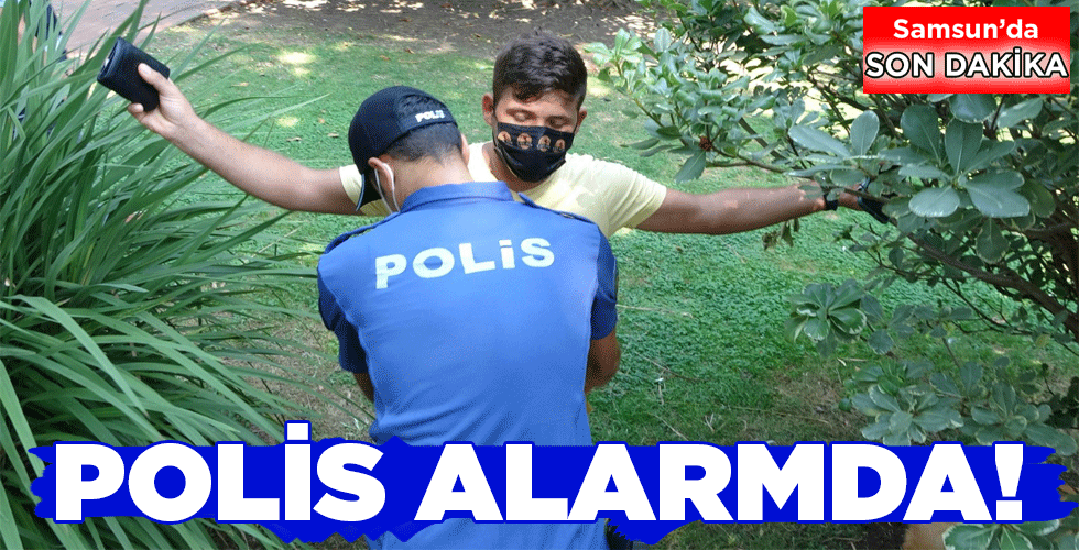 POLİS ALARMDA!