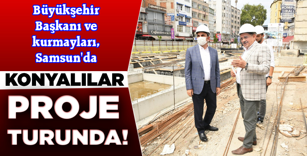 KONYALILAR PROJE TURUNDA!