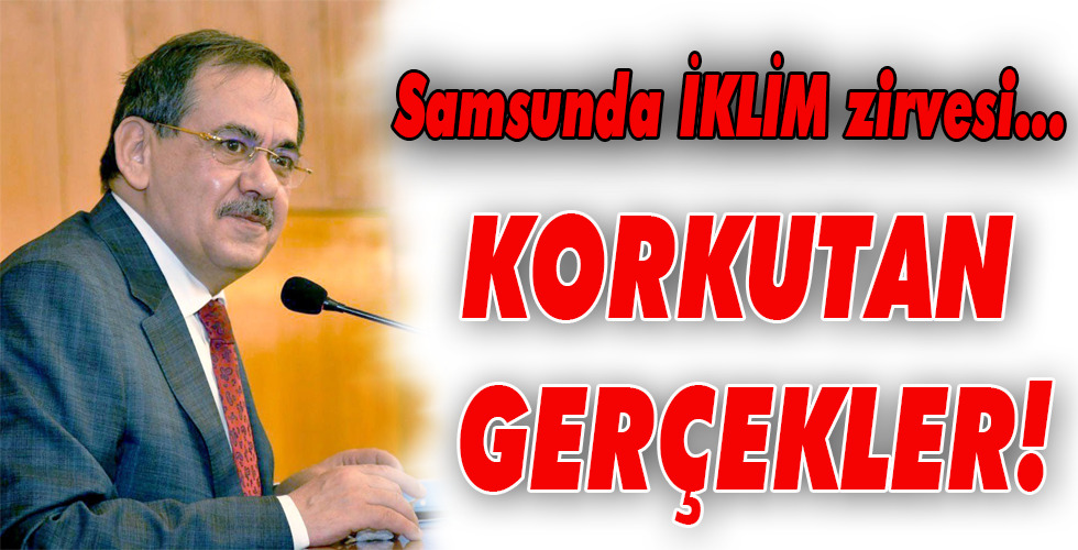 Samsun’da İKLİM zirvesi