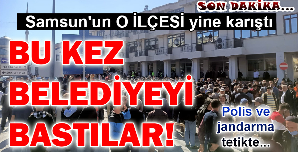 BU KEZ BELEDİYEYİ BASTILAR!