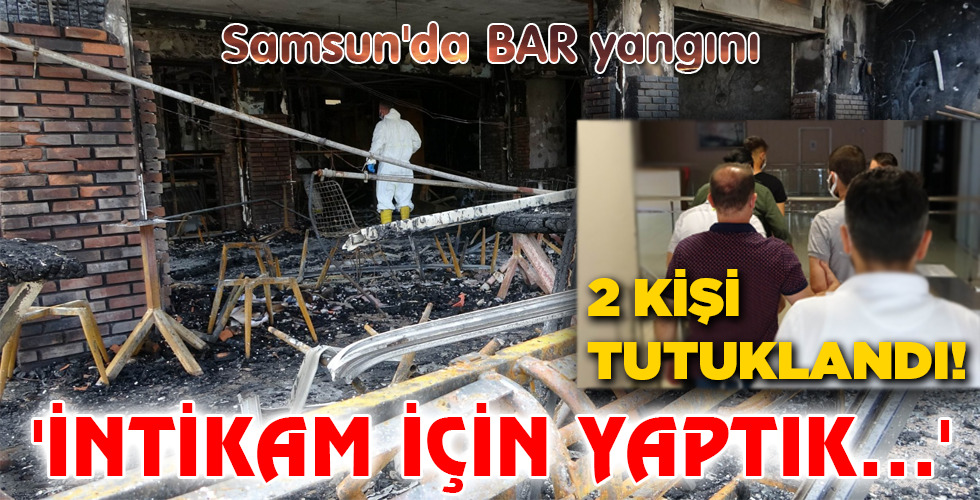 ‘İNTİKAM İÇİN YAPTIK…’