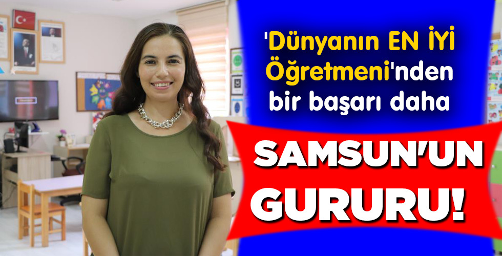 SAMSUN’UN GURURU!