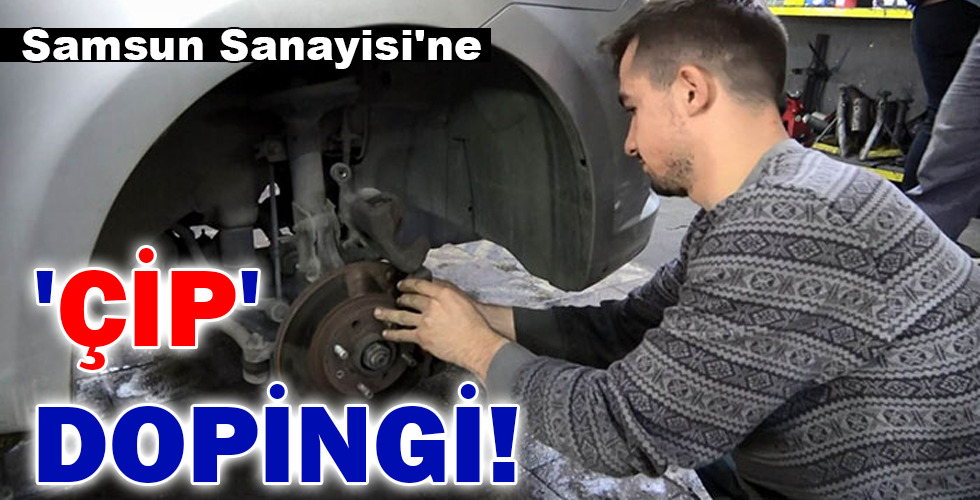 ‘ÇİP’ DOPİNGİ!