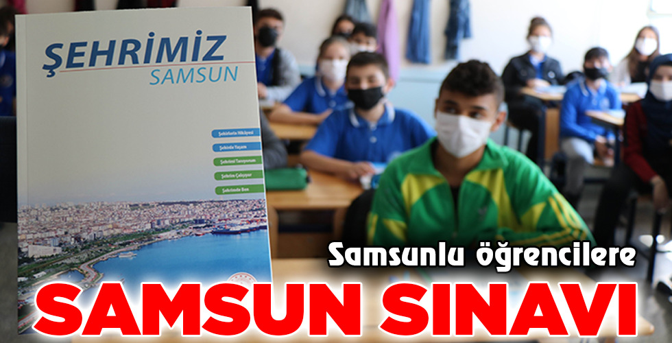 SAMSUN SINAVI