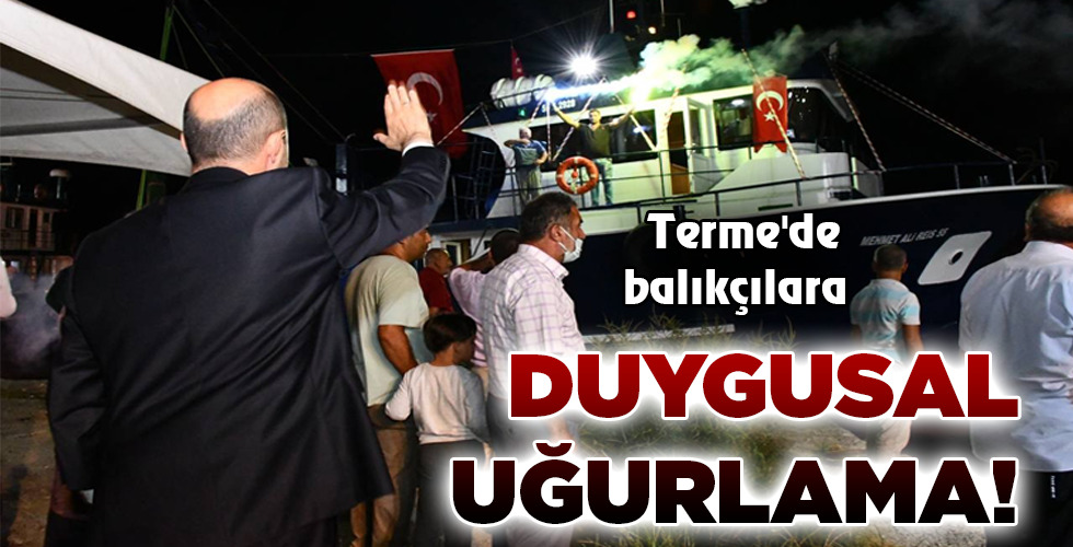 DUYGUSAL UĞURLAMA!