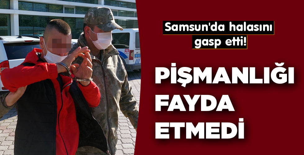 PİŞMANLIĞI FAYDA ETMEDİ