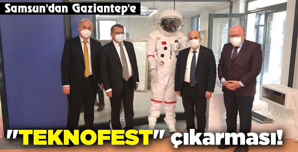 TEKNOFEST” çıkarması!