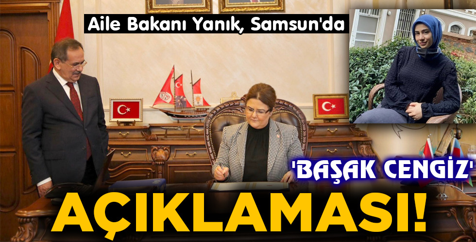 ‘BAŞAK CENGİZ’ AÇIKLAMASI!