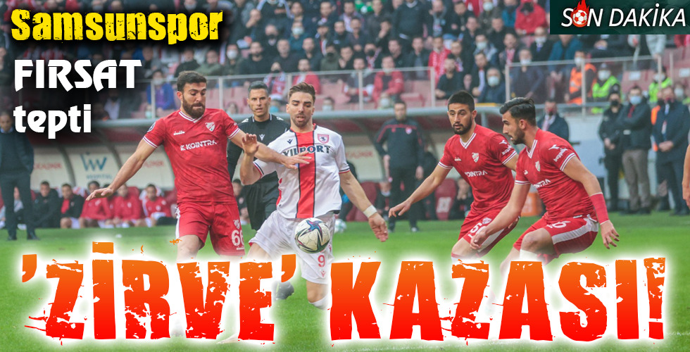 ‘ZİRVE’ KAZASI!