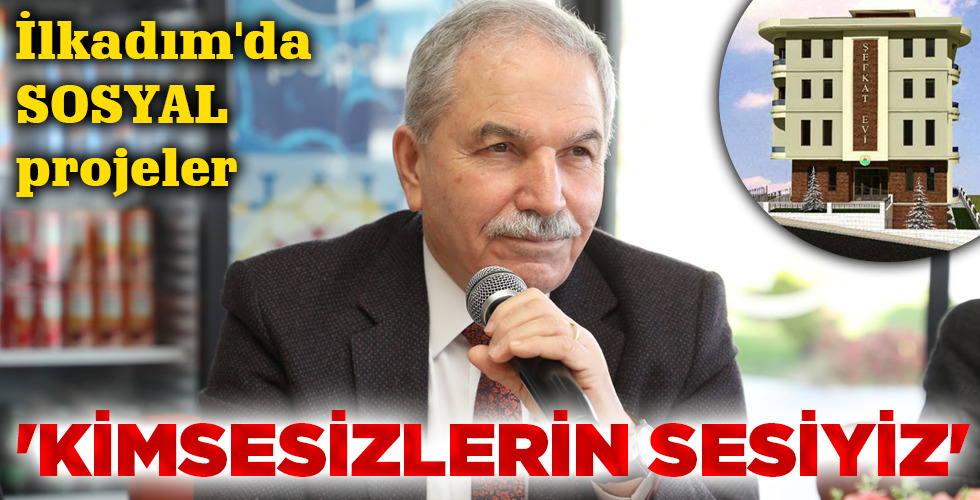 ‘KİMSESİZLERİN SESİYİZ’
