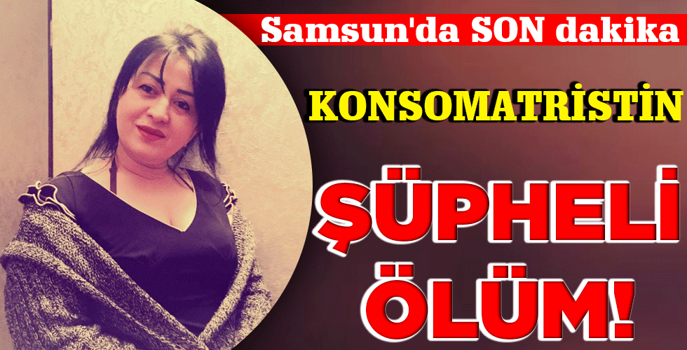ŞÜPHELİ ÖLÜM!