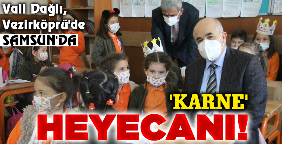 ‘KARNE’ HEYECANI!