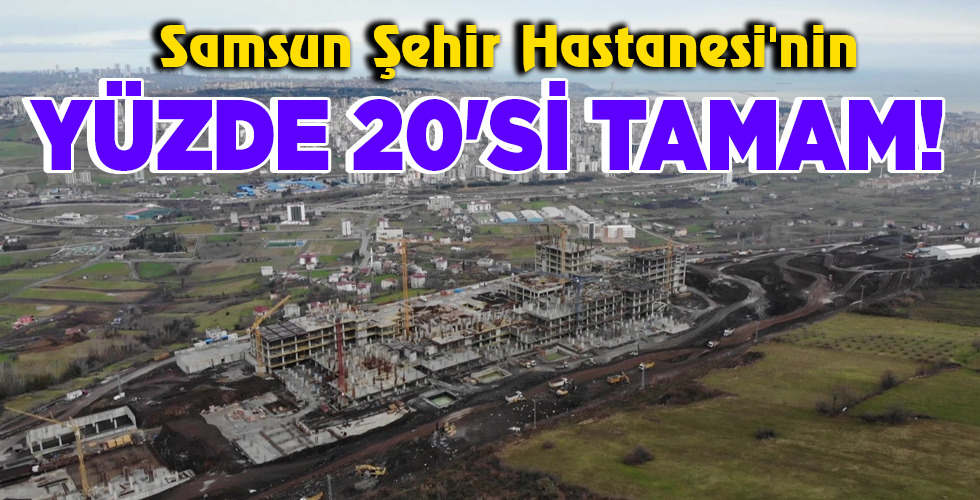 YÜZDE 20’Sİ TAMAM!