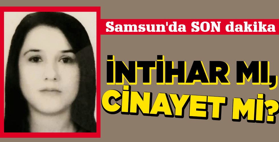 İNTİHAR MI, CİNAYET Mİ?
