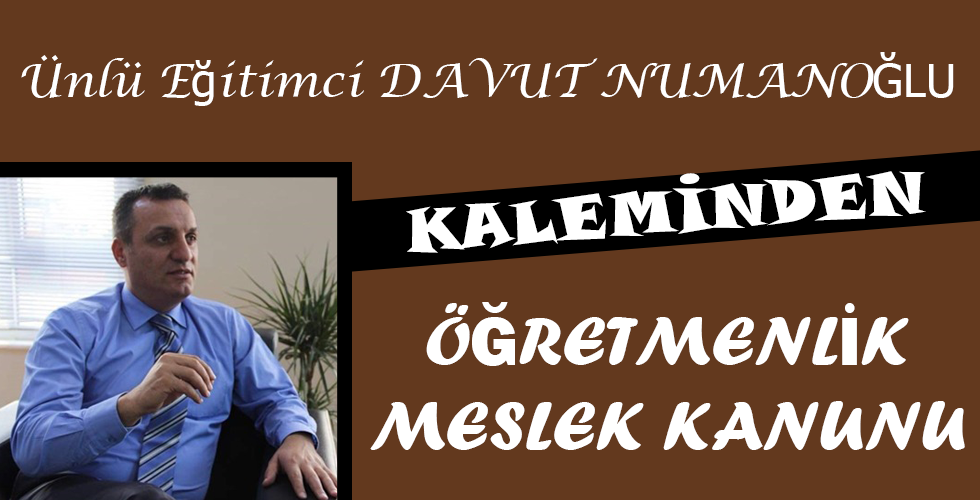 ÖĞRETMENLİK MESLEK KANUNU