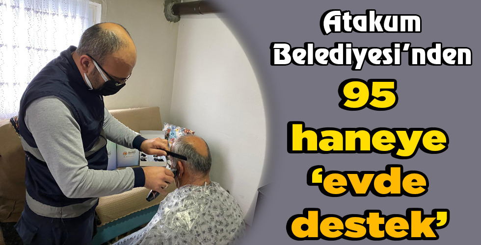 95 haneye ‘evde destek’