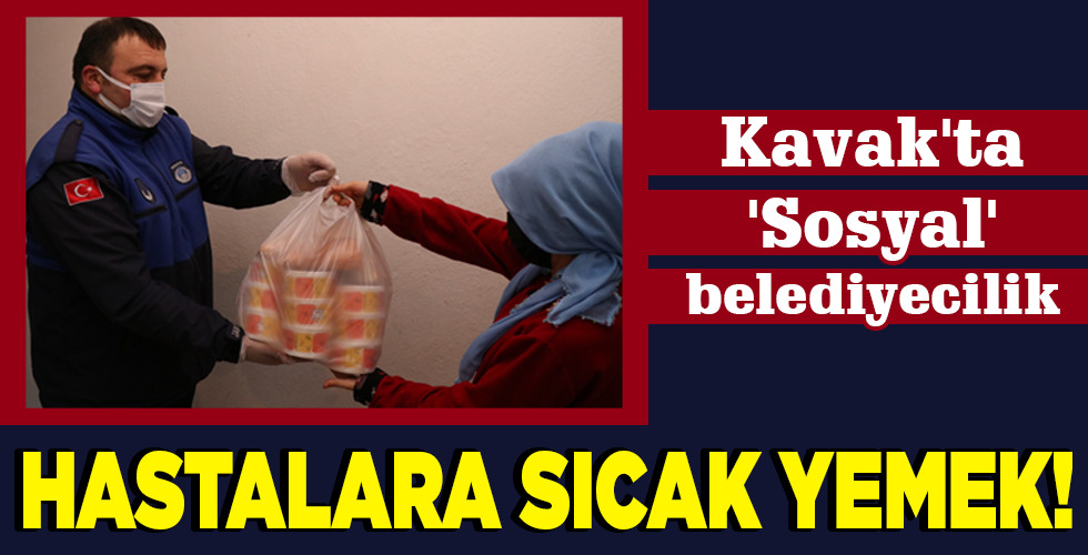 HASTALARA SICAK YEMEK!