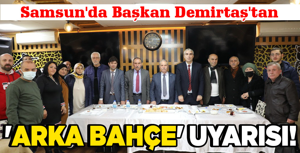 ‘ARKA BAHÇE’ UYARISI!