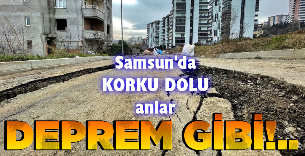DEPREM GİBİ!..