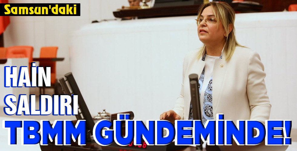 TBMM GÜNDEMİNDE!