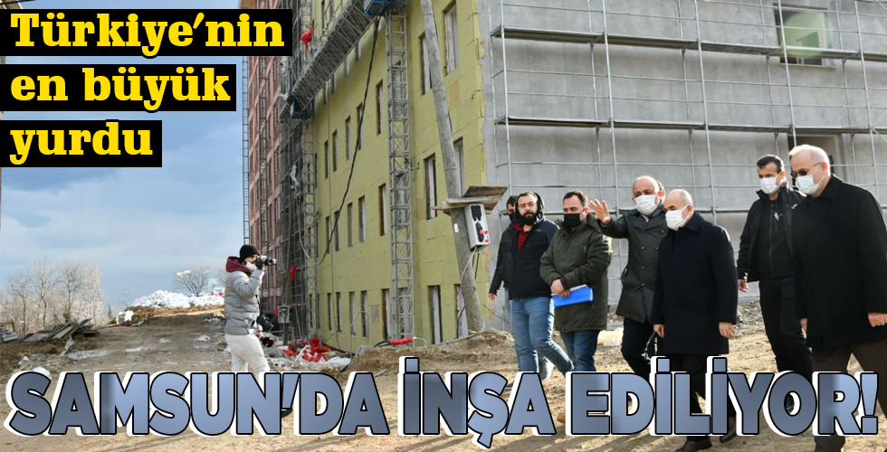 SAMSUN’DA İNŞA EDİLİYOR!