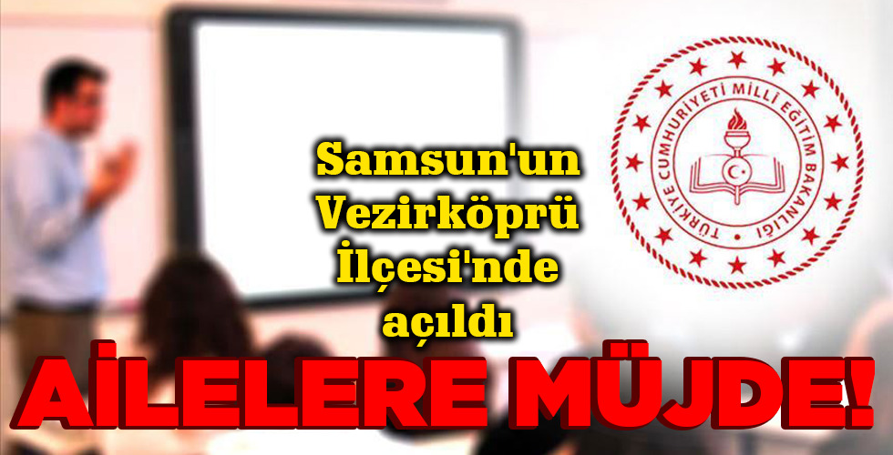 AİLELERE MÜJDE!