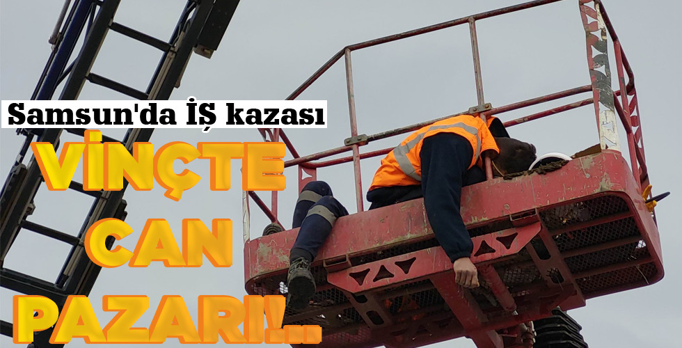 VİNÇTE CAN PAZARI!..