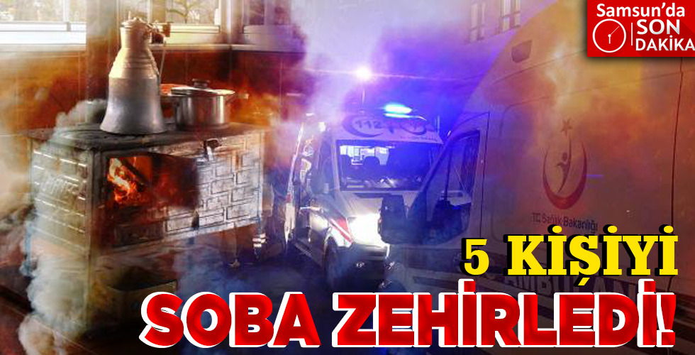 SOBA ZEHİRLEDİ!