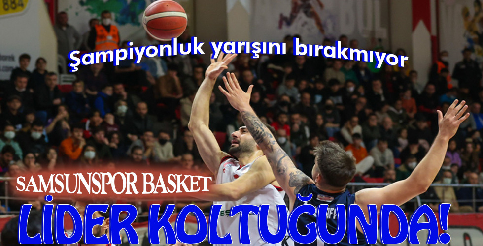 LİDER KOLTUĞUNDA!