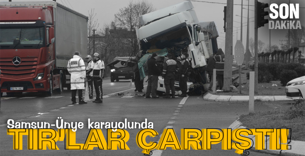 TIR’LAR ÇARPIŞTI!