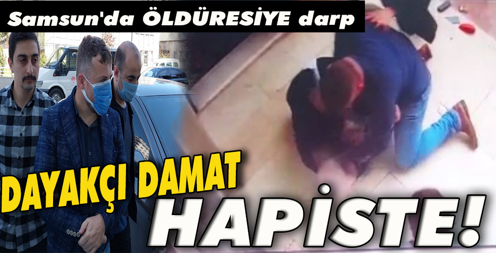 DAYAKÇI DAMAT HAPİSTE!