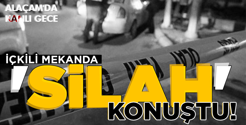 ‘SİLAH’ KONUŞTU!