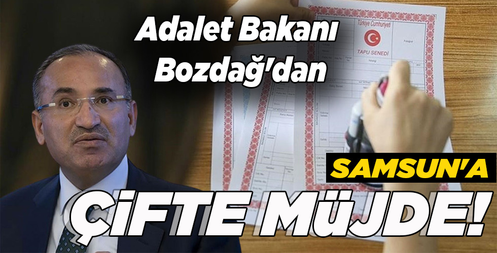 SAMSUN’A ÇİFTE MÜJDE!