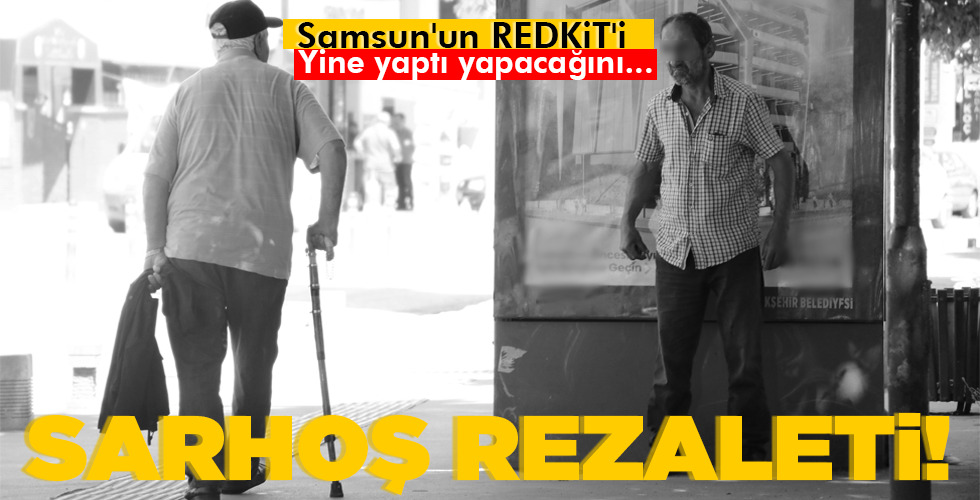 SARHOŞ REZALETİ!