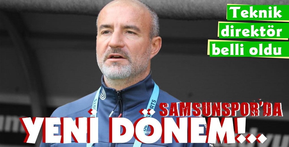 SAMSUNSPOR’DA   YENİ DÖNEM!..