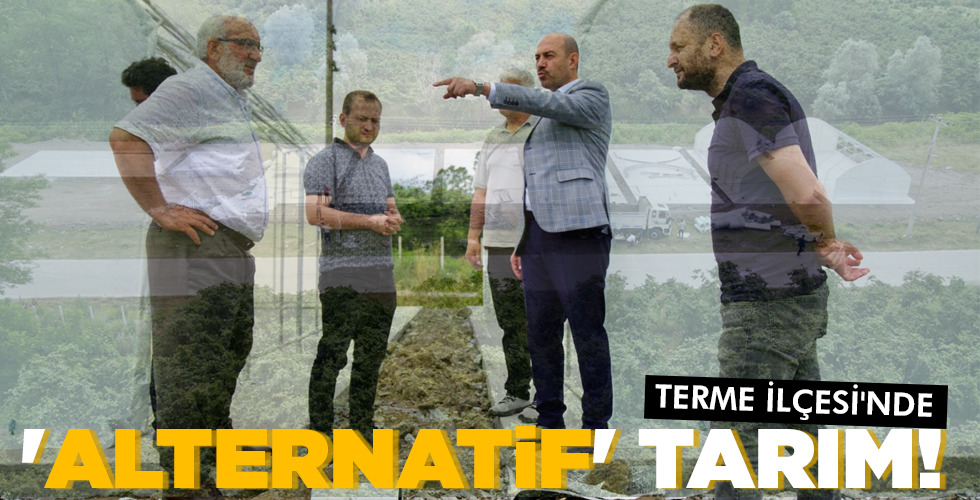 ‘ALTERNATİF’ TARIM!