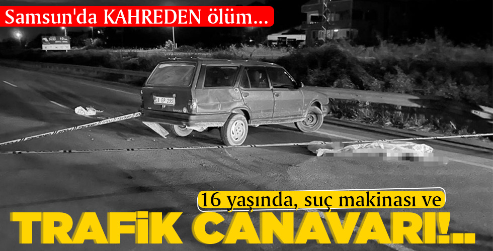 TRAFİK CANAVARI!..