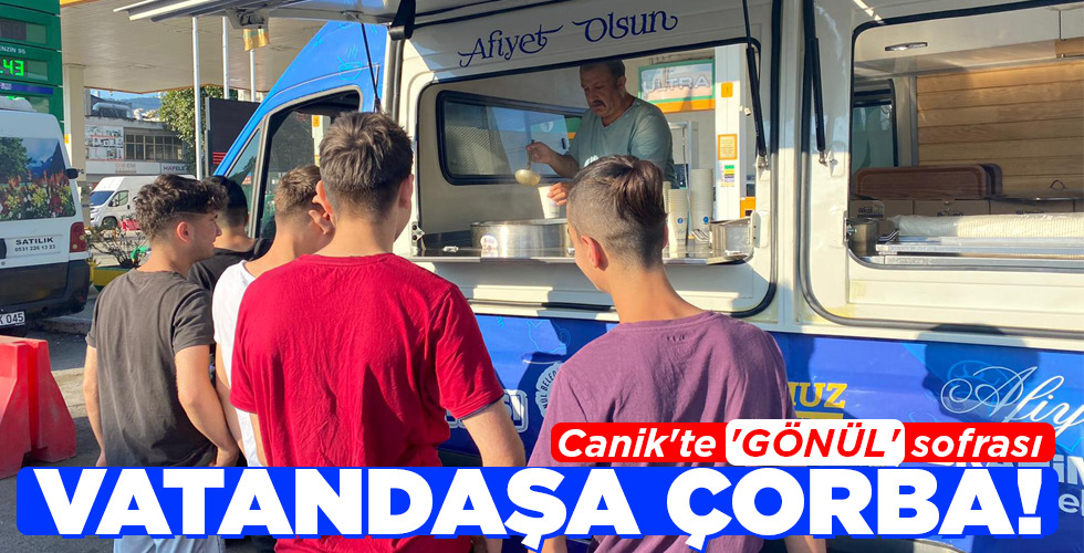 VATANDAŞA ÇORBA!