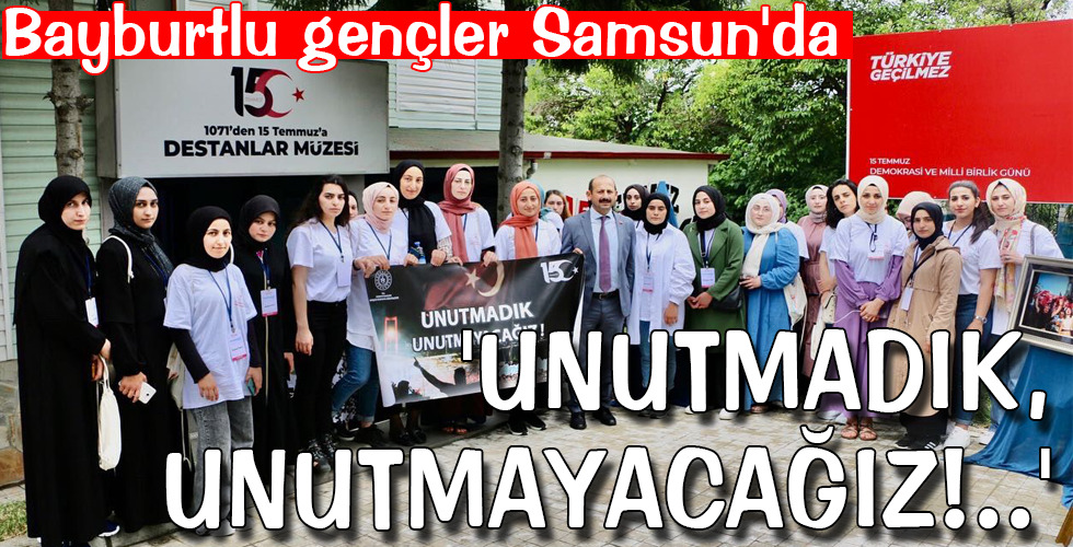 Bayburtlu gençler Samsun’da
