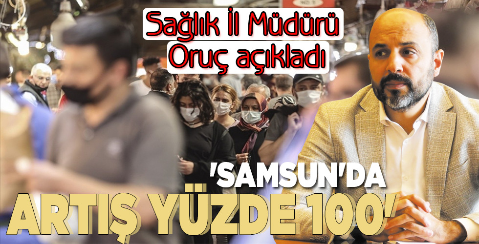 ‘SAMSUN’DA ARTIŞ YÜZDE 100’