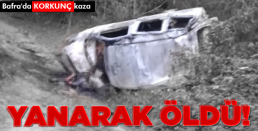 YANARAK ÖLDÜ!