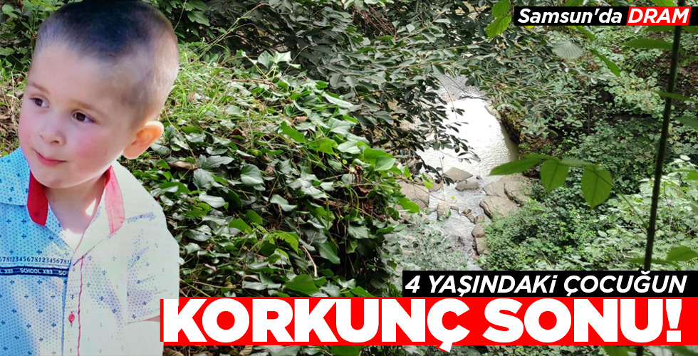 4 YAŞINDAKİ ÇOCUĞUN KORKUNÇ SONU!