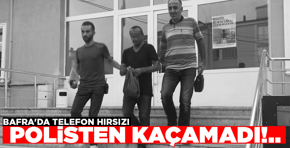 POLİSTEN KAÇAMADI!..