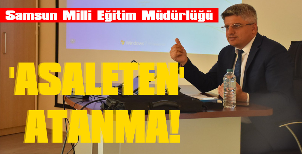 ‘ASALETEN’ ATANMA!