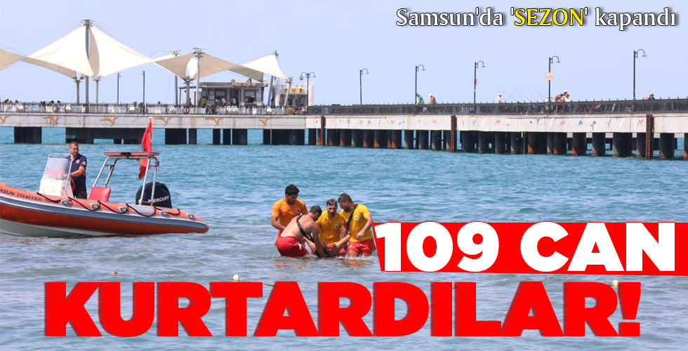 109 CAN KURTARDILAR!