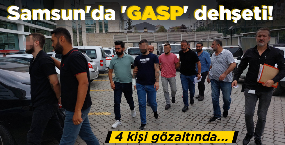 Samsun’da ‘GASP’ dehşeti!