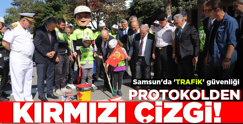Samsun'da, trafikte yaya önceliğine dikkat çekmek amacıyla düzenlenen etkinlikte Vali Doç. Dr. Zülkif Dağlı ve protokol üyeleri yaya geçidine kırmızı çizgiyi çekti