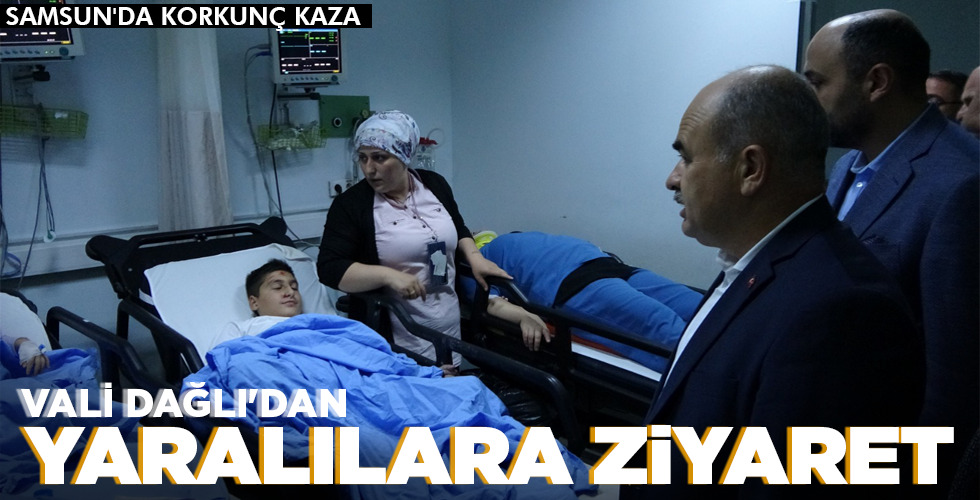 VALİ DAĞLI’DAN YARALILARA ZİYARET