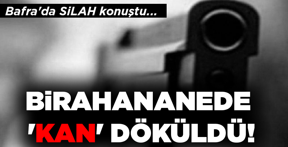 BİRAHANANEDE   ‘KAN’ DÖKÜLDÜ!