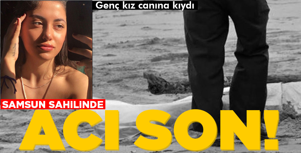 SAMSUN SAHİLİNDE ACI SON!